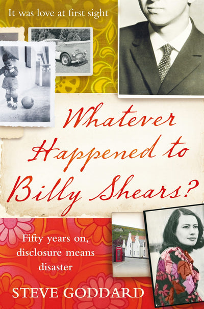 Cover image for Whatever Happened to Billy Shears?, isbn: 9781910674420