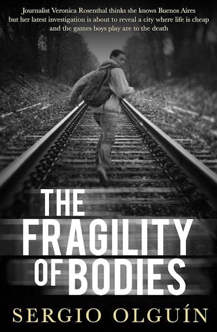 Book cover image for The Fragility of Bodies ISBN: 9781912242191