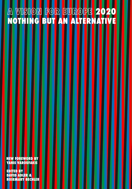 Book cover image for A Vision for Europe 2020 ISBN: 9781912475285