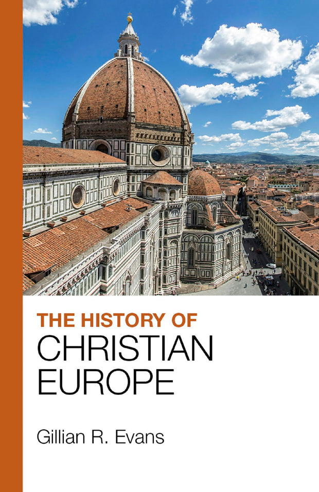 Cover image for The History of Christian Europe, isbn: 9781912552108