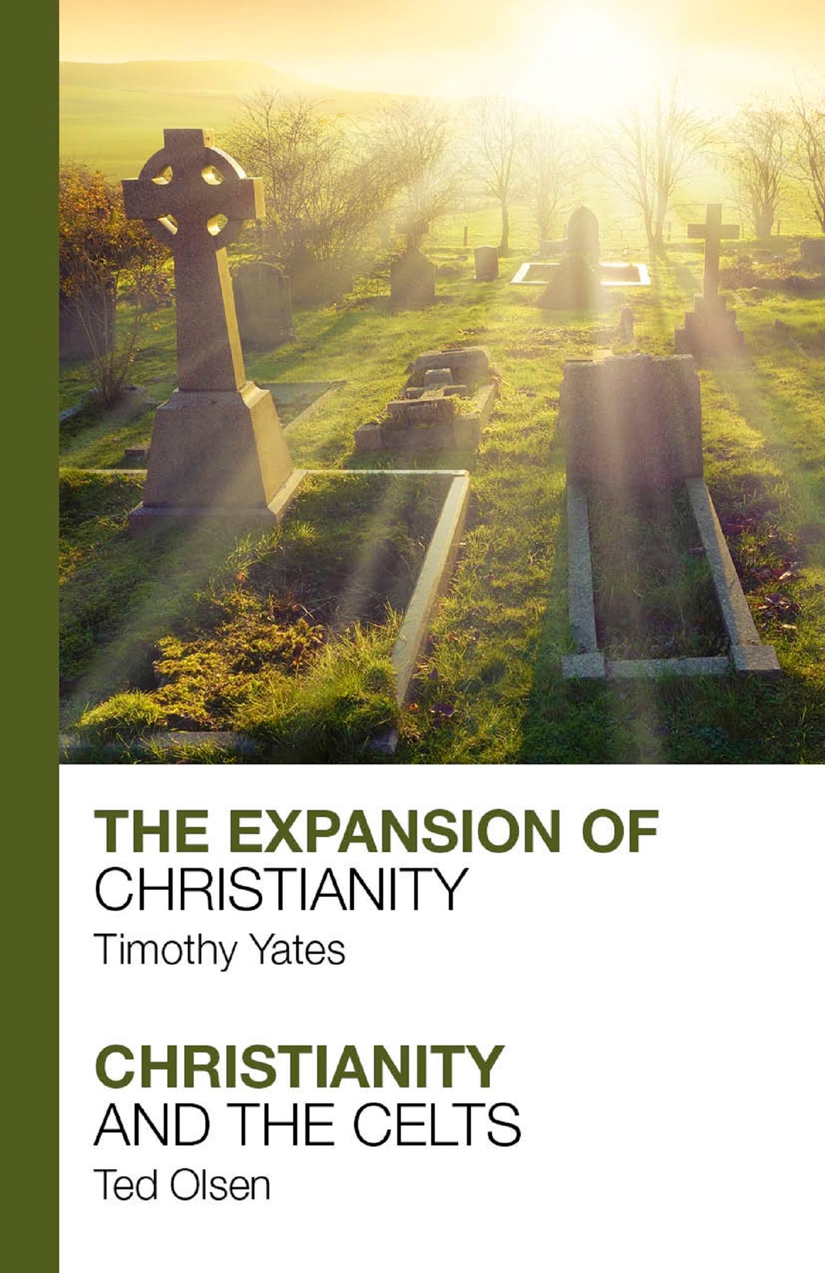 Cover image for The Expansion of Christianity - Christianity and the Celts ISBN 9781912552238