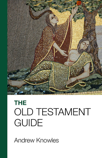 Cover image for The Bible Guide - Old Testament (Updated edition), isbn: 9781912552399