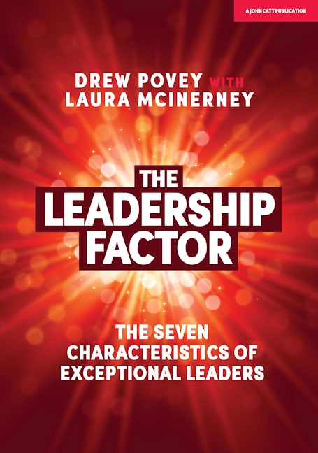 Book cover image for The Leadership Factor: The 7 characteristics of exceptional leaders ISBN: 9781912906086