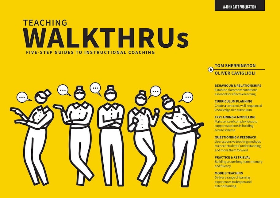 Book cover image for Teaching WalkThrus: Five-step guides to instructional coaching ISBN: 9781912906765