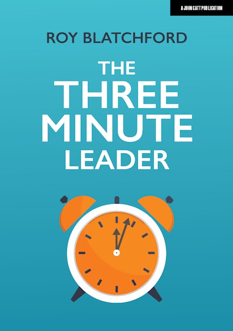 Book cover image for The Three Minute Leader ISBN: 9781912906901