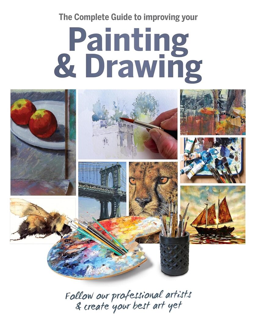 Cover image for Complete Guide to Improving Your Painting & Drawing ISBN 9781912918119