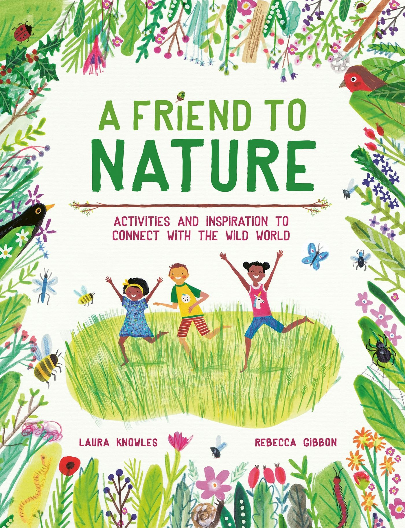 Book cover image for A Friend to Nature ISBN: 9781913519209