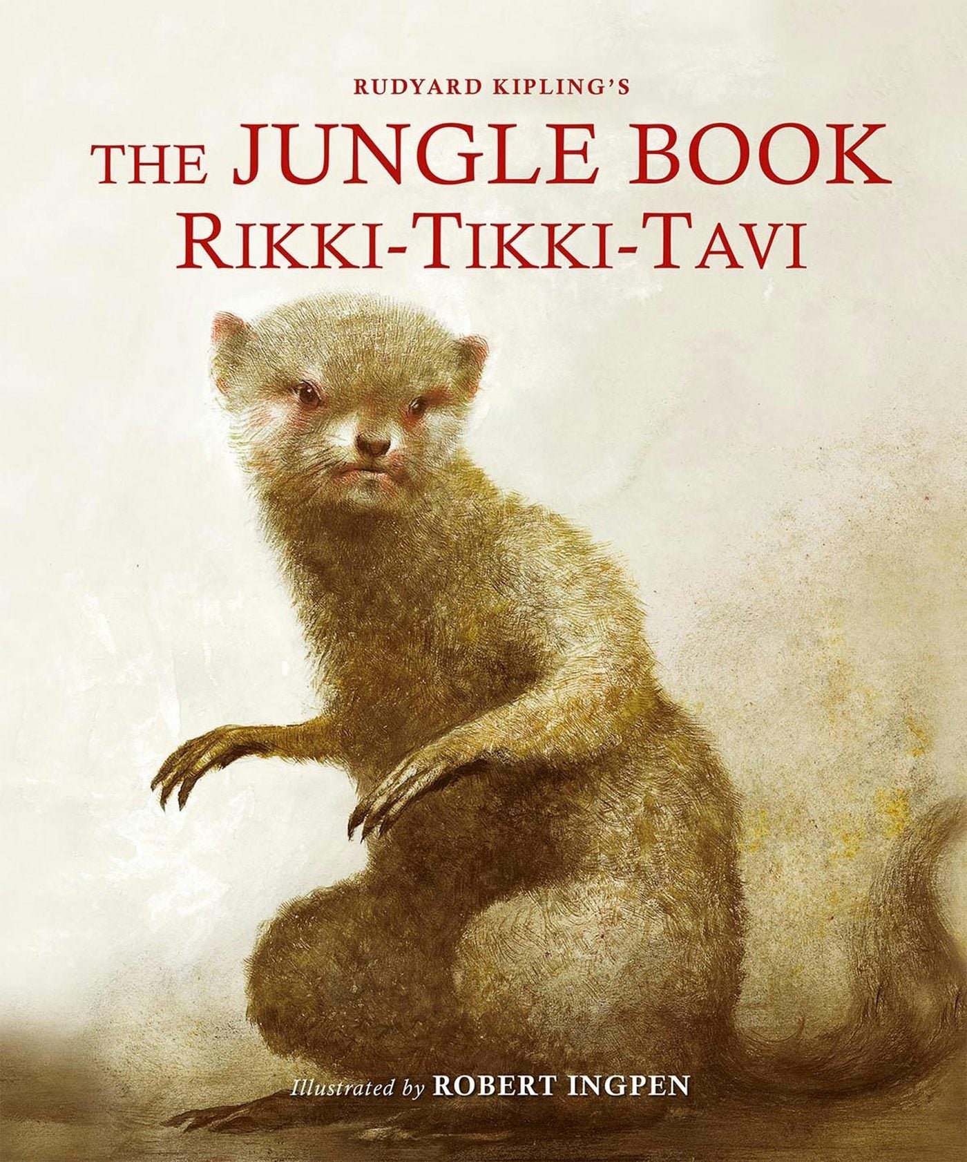 Book cover image for The Jungle Book: Rikki-Tikki-Tavi ISBN: 9781913519568
