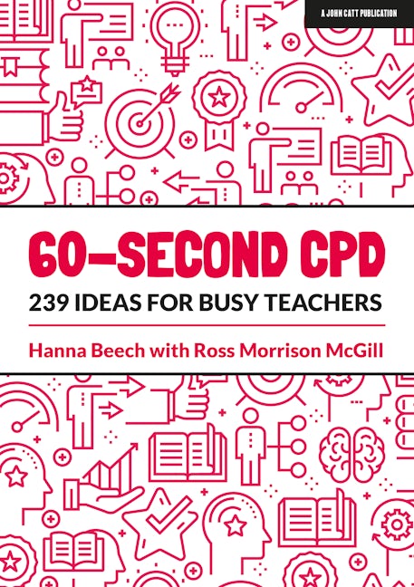 60-second CPD: 239 ideas for busy teachers