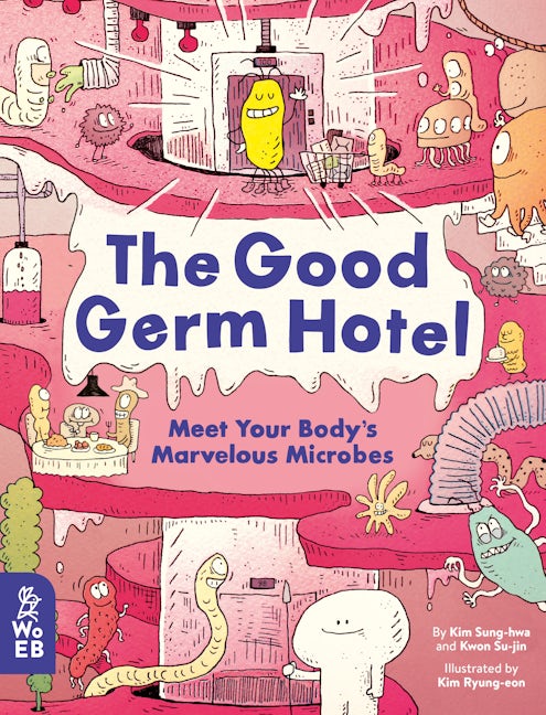 Book cover image for The Good Germ Hotel ISBN: 9781913750169