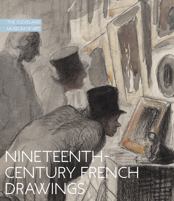 Book cover image for Nineteenth-Century French Drawings ISBN: 9781913875008