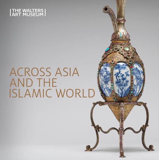 Book cover image for Across Asia and the Islamic World ISBN: 9781913875220