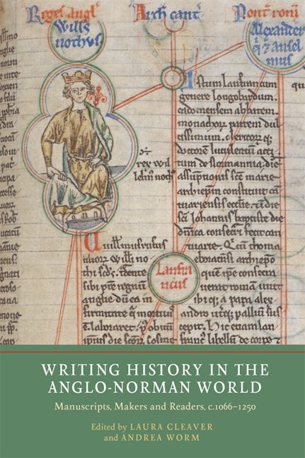 Book cover image for Writing History in the Anglo-Norman World ISBN: 9781914049118