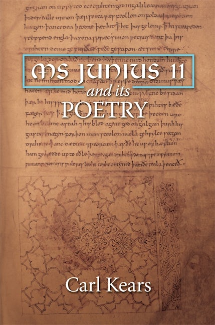 Book cover image for MS Junius 11 and its Poetry ISBN: 9781914049132