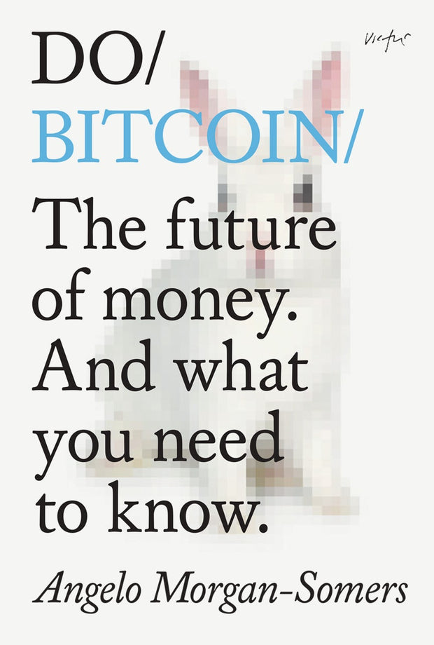 Cover image for Do Bitcoin, isbn: 9781914168109