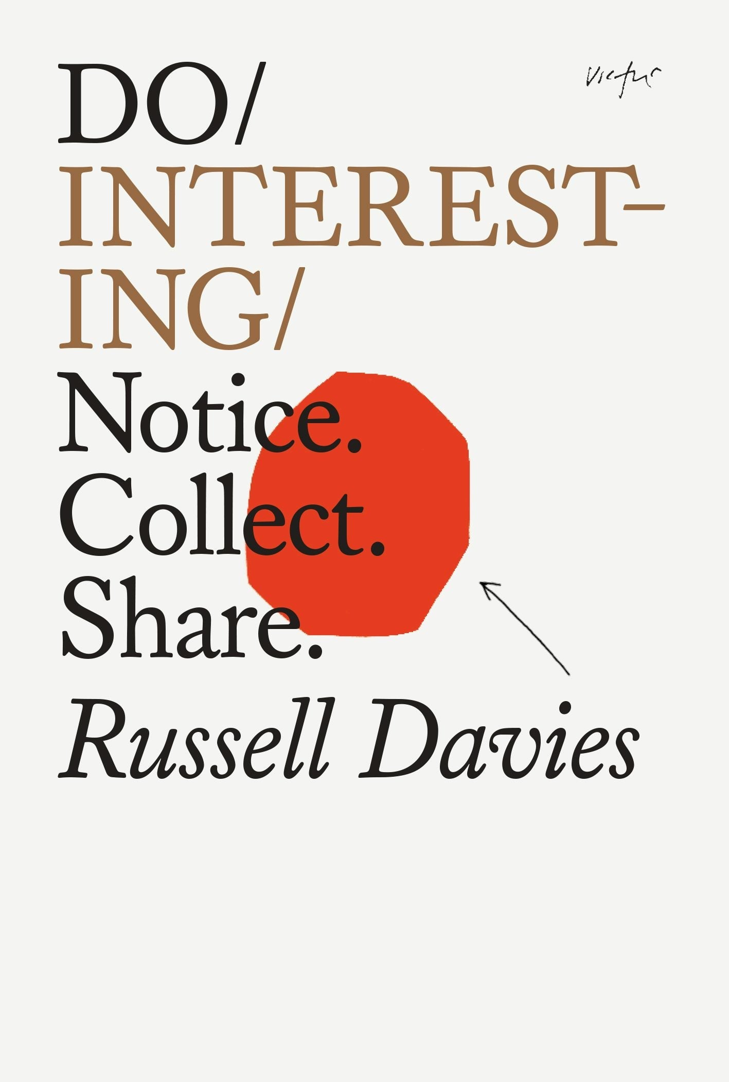Book cover image for Do Interesting ISBN: 9781914168208