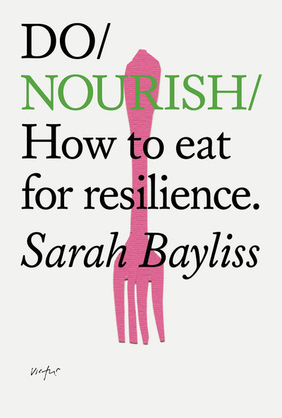 Cover image for Do Nourish, isbn: 9781914168383