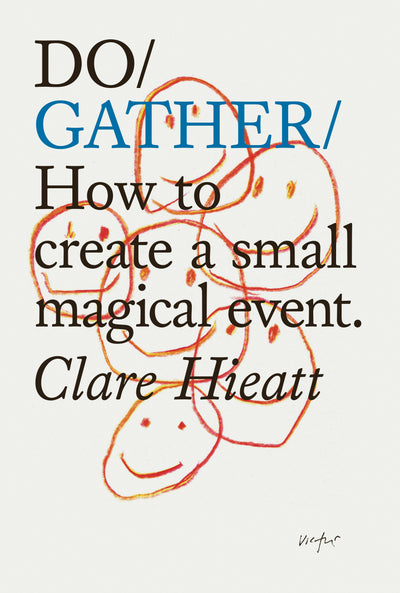 Cover image for Do Gather, isbn: 9781914168741