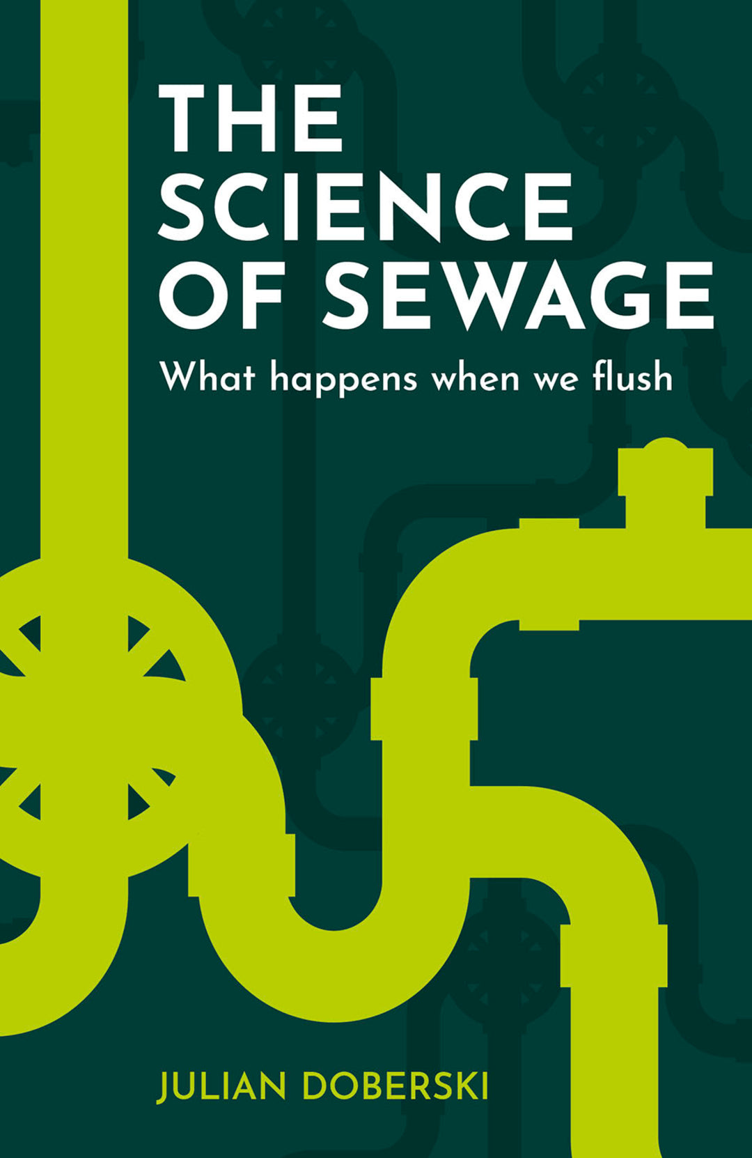 Cover image for The Science of Sewage ISBN 9781914902147