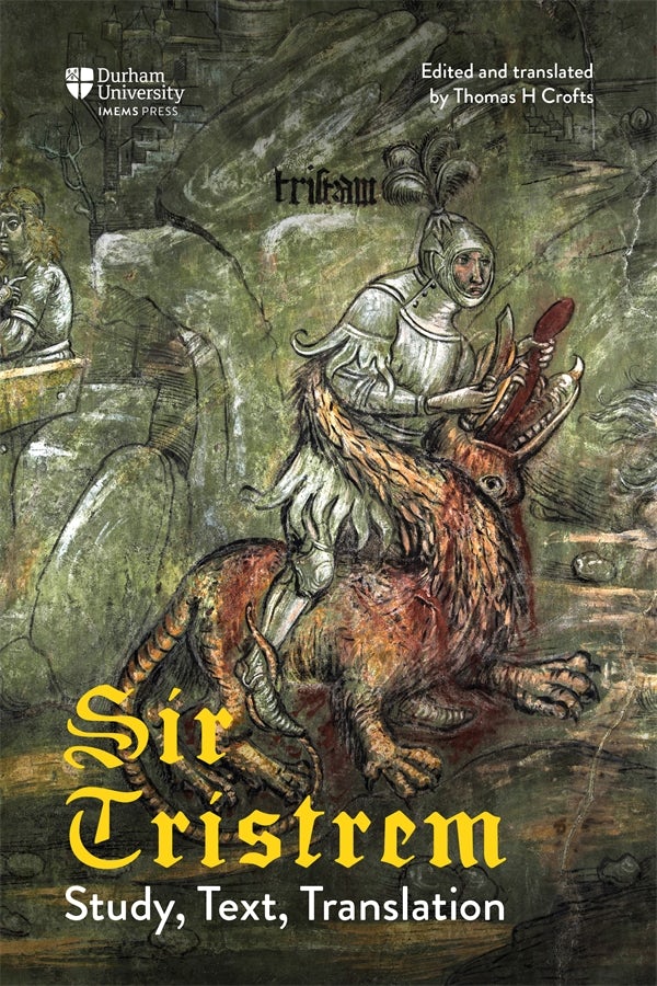 Cover image for <i>Sir Tristrem</i>, isbn: 9781914967085
