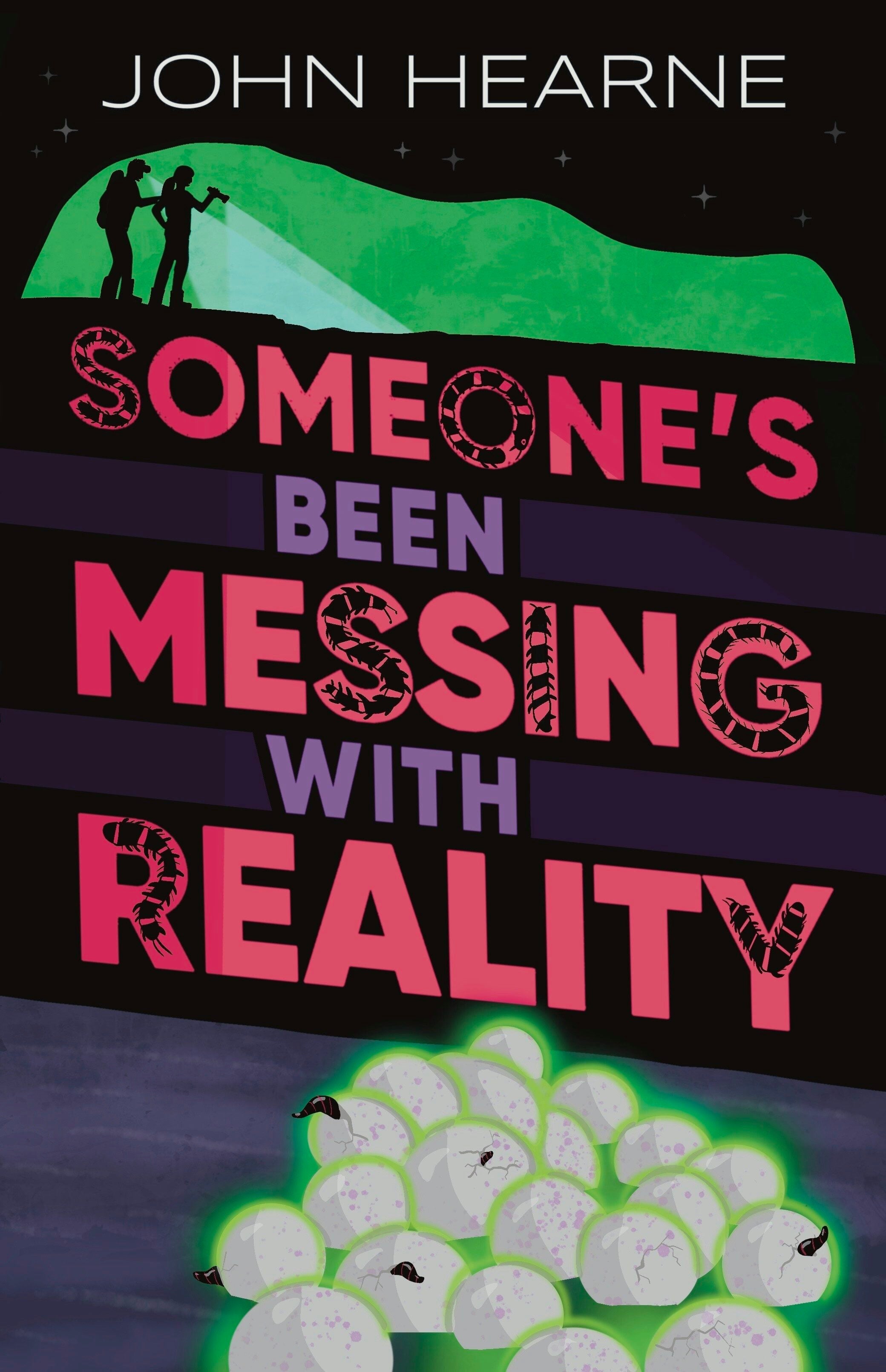 Book cover image for Someone's Been Messing with Reality ISBN: 9781915071675