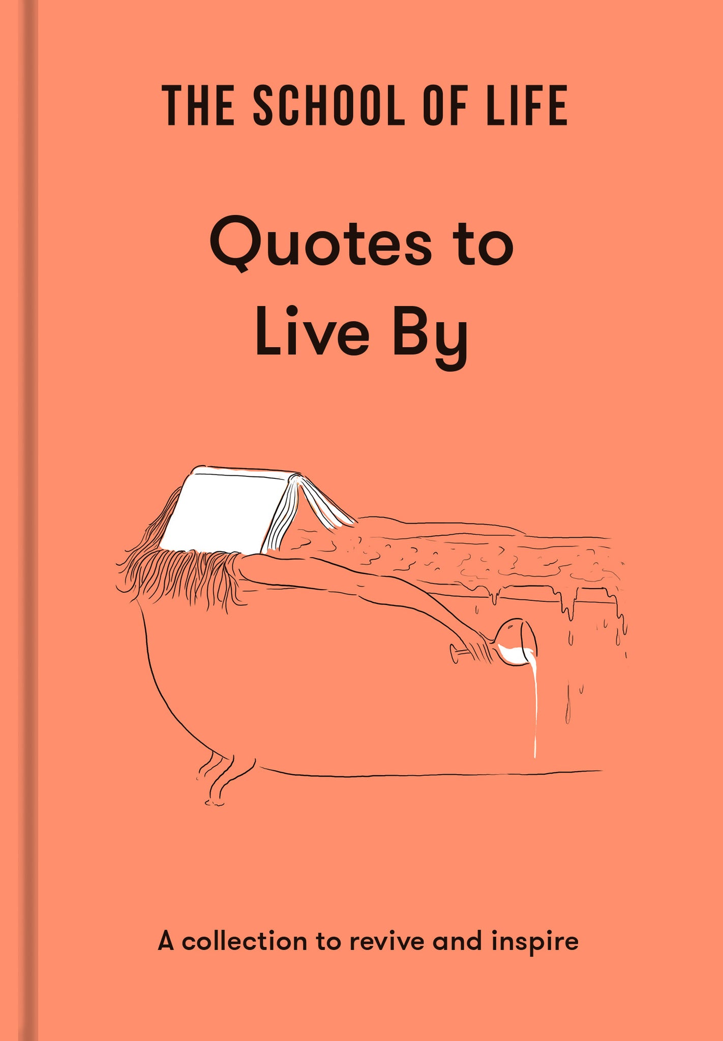 Cover image for The School of Life: Quotes to Live By ISBN 9781915087041