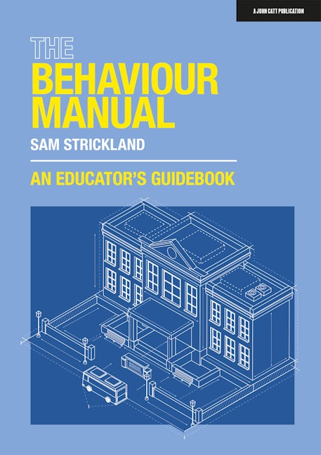 Book cover image for The Behaviour Manual: An Educator's Guidebook ISBN: 9781915261243