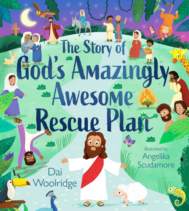Cover image for The Story of God's Amazingly Awesome Rescue Plan, isbn: 9781915749062