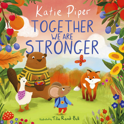 Cover image for Together We Are Stronger, isbn: 9781915749178