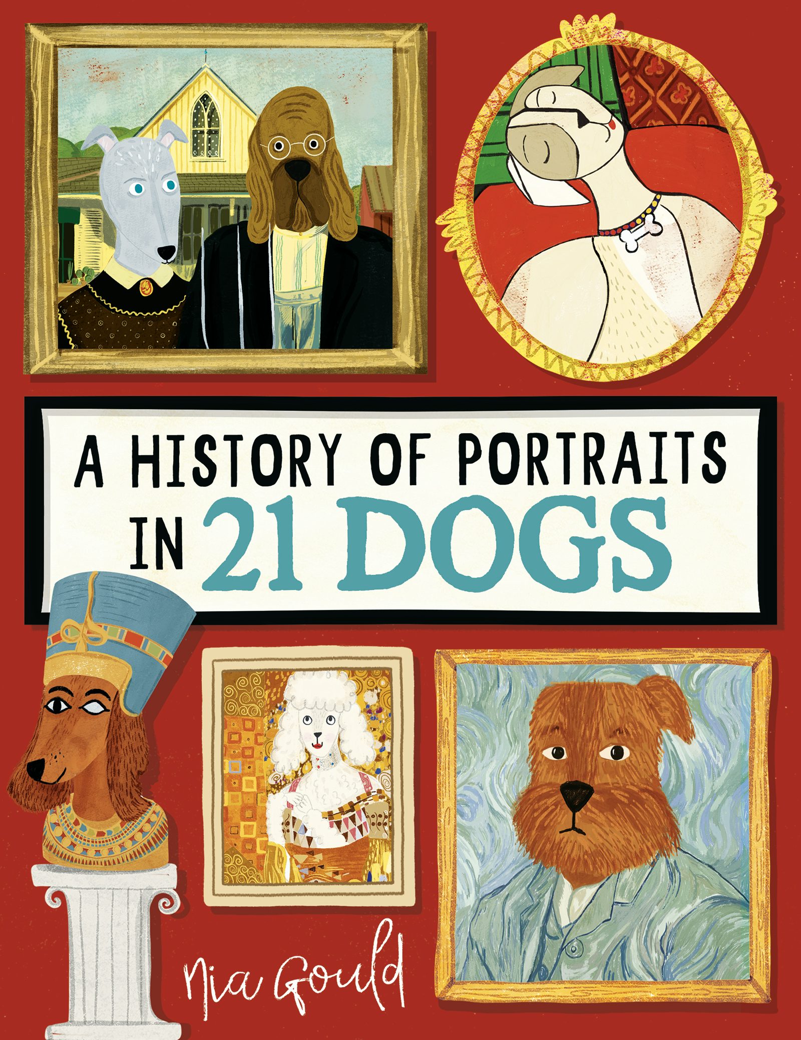 Book cover image for A History of Portraits in 21 Dogs ISBN: 9781915751423