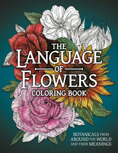 Cover image for The Language of Flowers Coloring Book, isbn: 9781915751430
