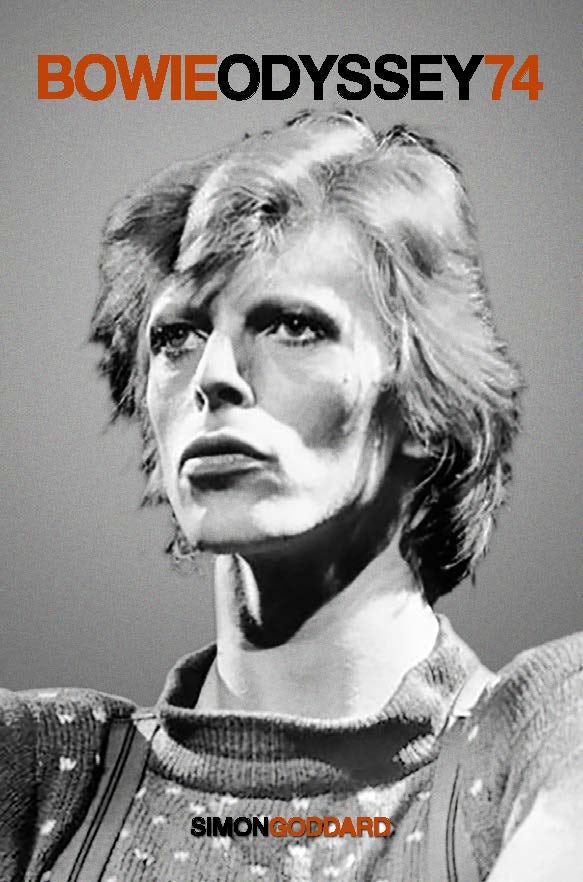 Book cover image for Bowie Odyssey 74 ISBN: 9781915841032