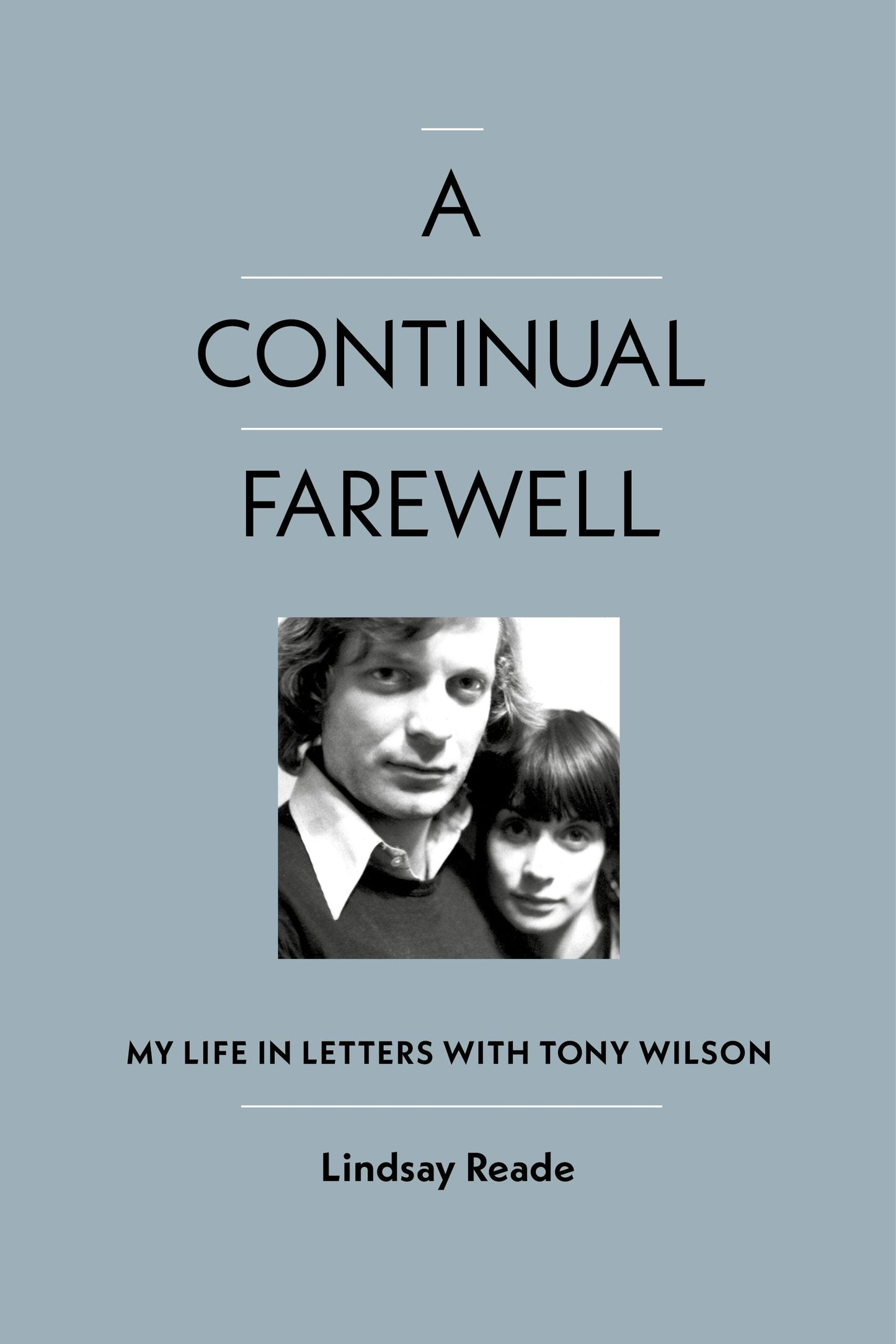 Book cover image for A Continual Farewell ISBN: 9781915841346