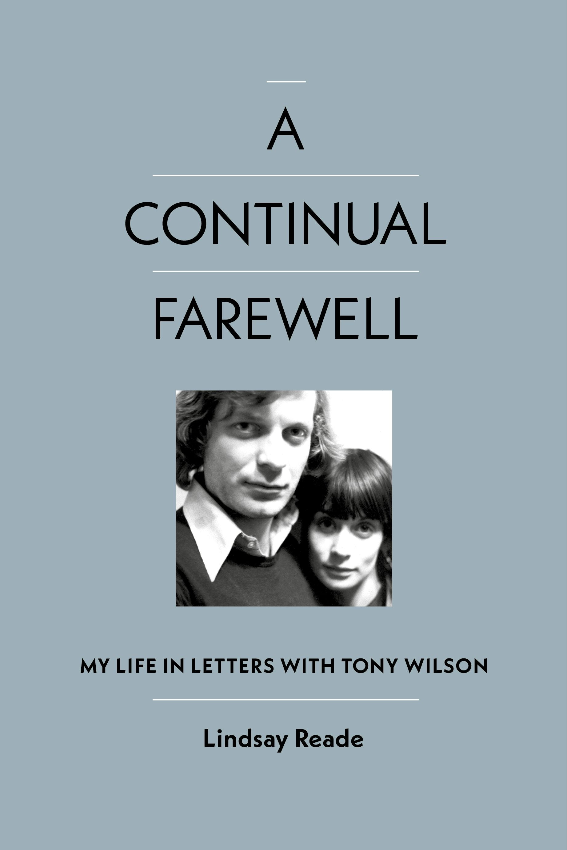 Book cover image for A Continual Farewell ISBN: 9781915841346