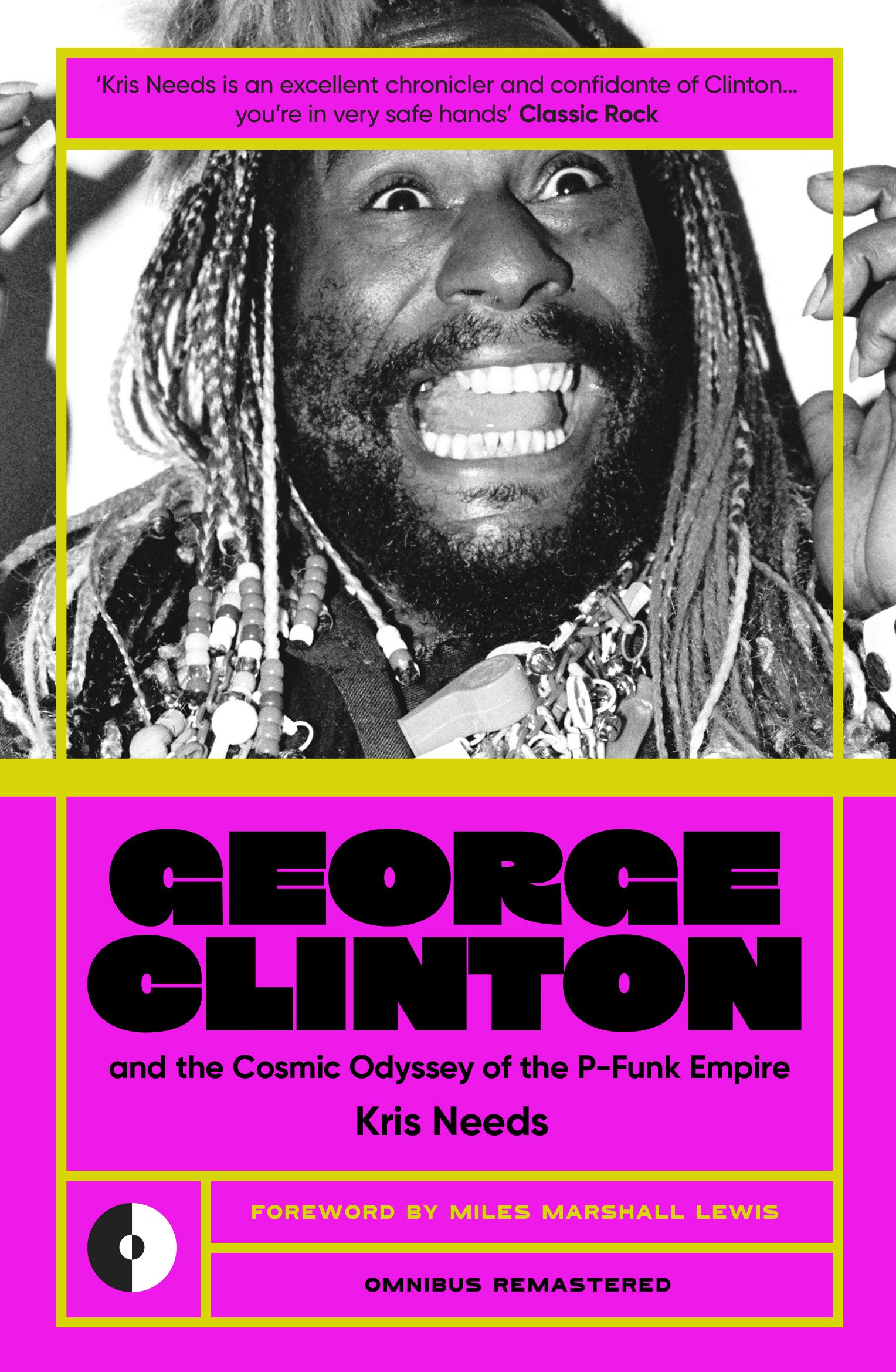 Book cover image for George Clinton & The Cosmic Odyssey Of The P-Funk Empire ISBN: 9781915841377