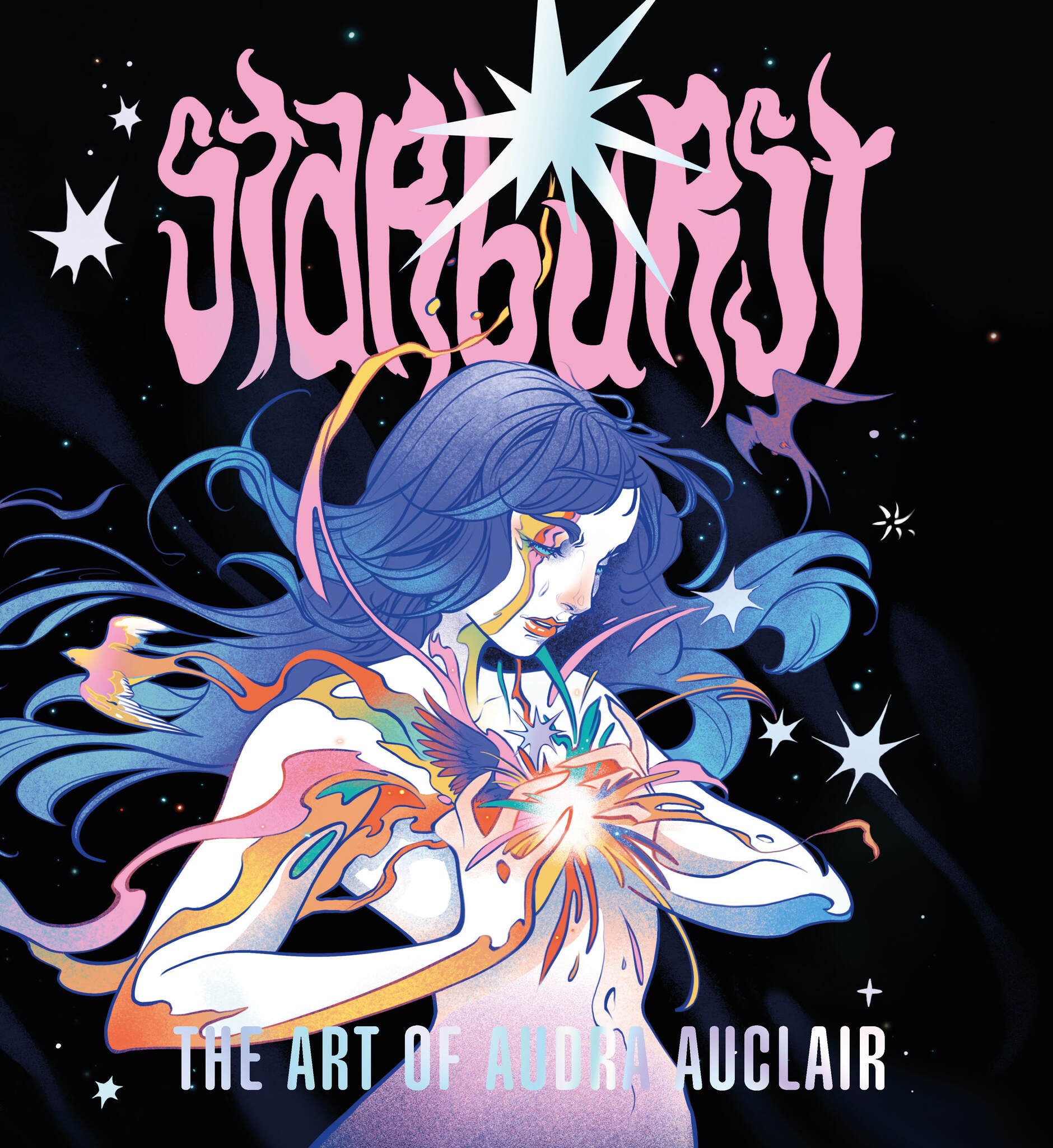 Cover image for Starburst: The Art of Audra Auclair ISBN 9781915992185