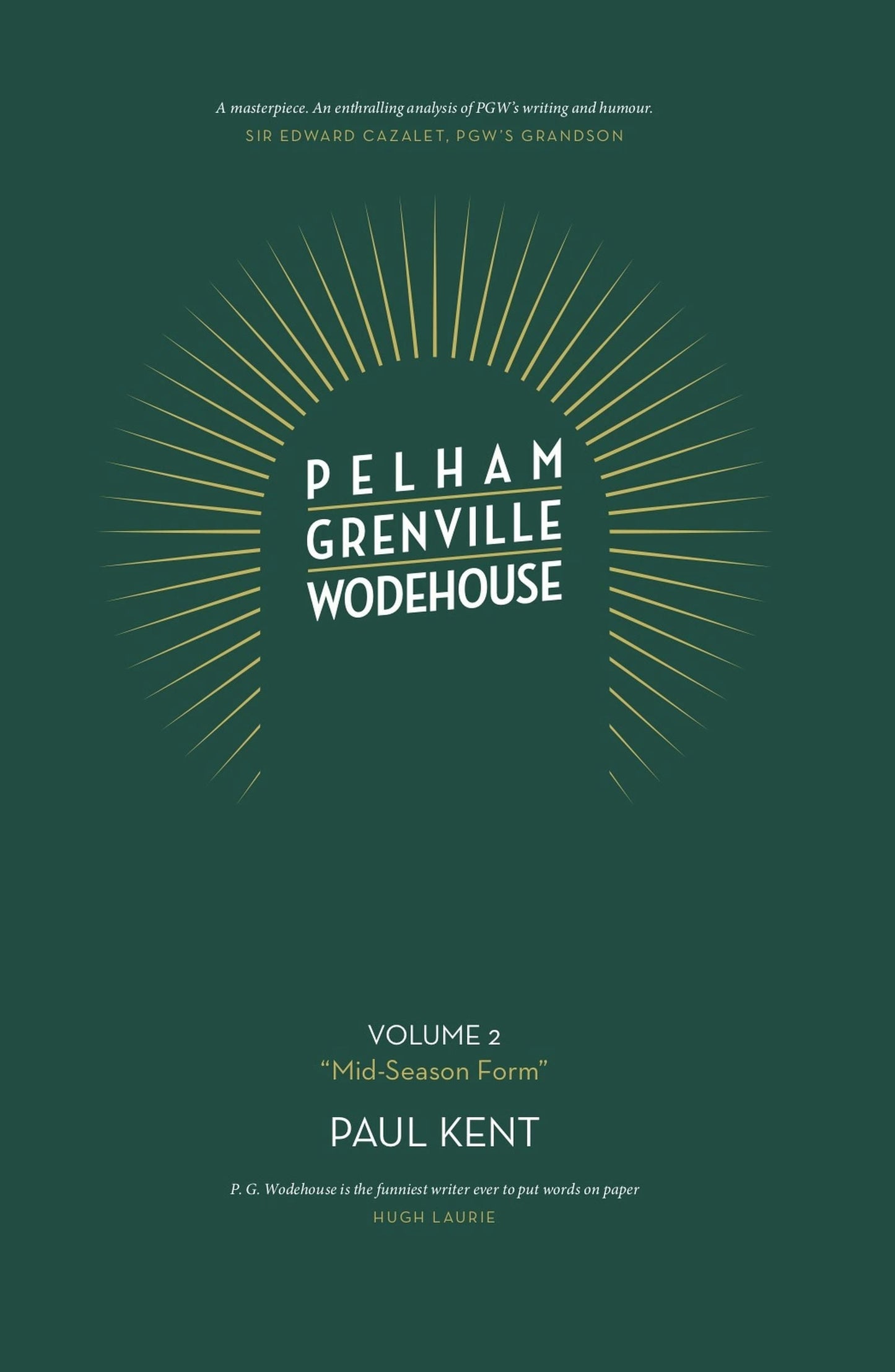 Book cover image for Pelham Grenville Wodehouse - Volume 2: "Mid-Season Form" ISBN: 9781916190863