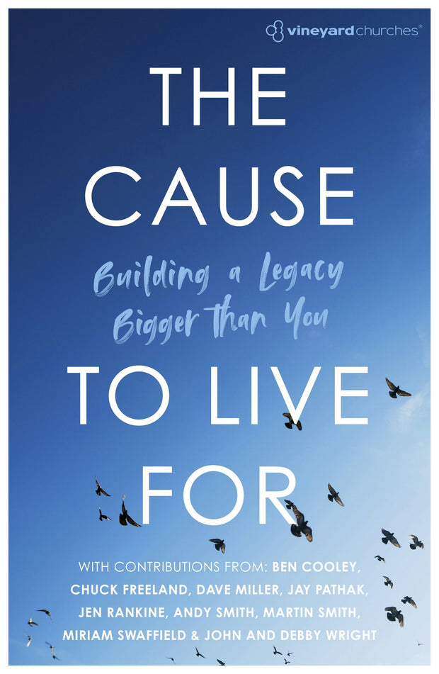 Cover image for The Cause to Live For, isbn: 9781916456600