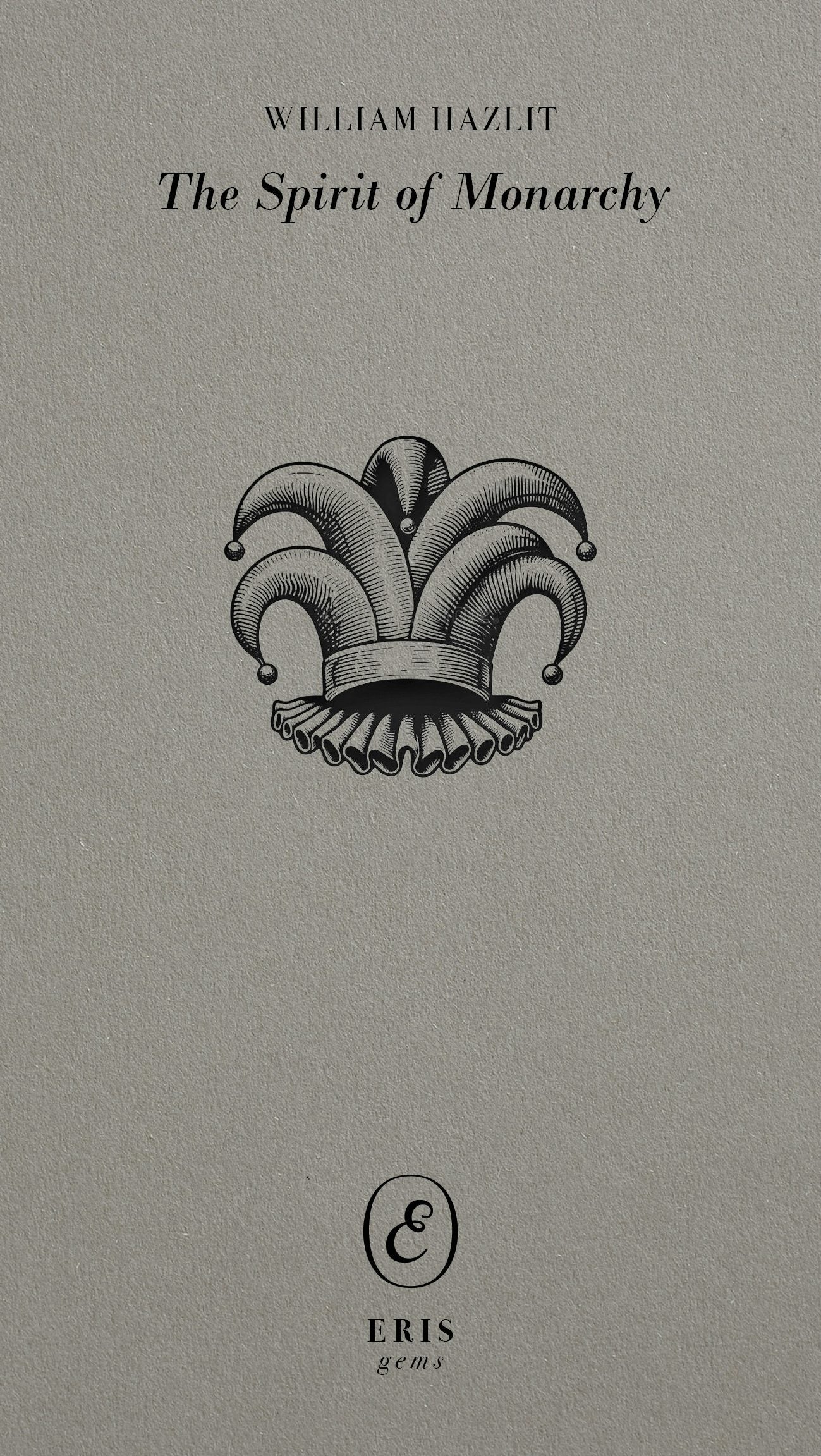 Book cover image for The Spirit of Monarchy ISBN: 9781916809475