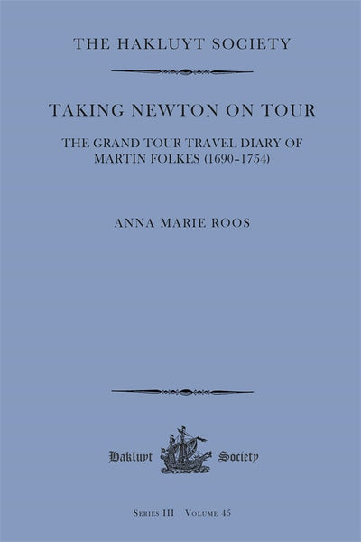 Cover image for Taking Newton On Tour, isbn: 9781916931190