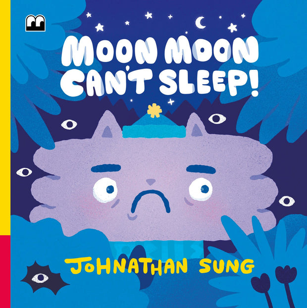 Cover image for Moon Moon Can't Sleep!, isbn: 9781919273914