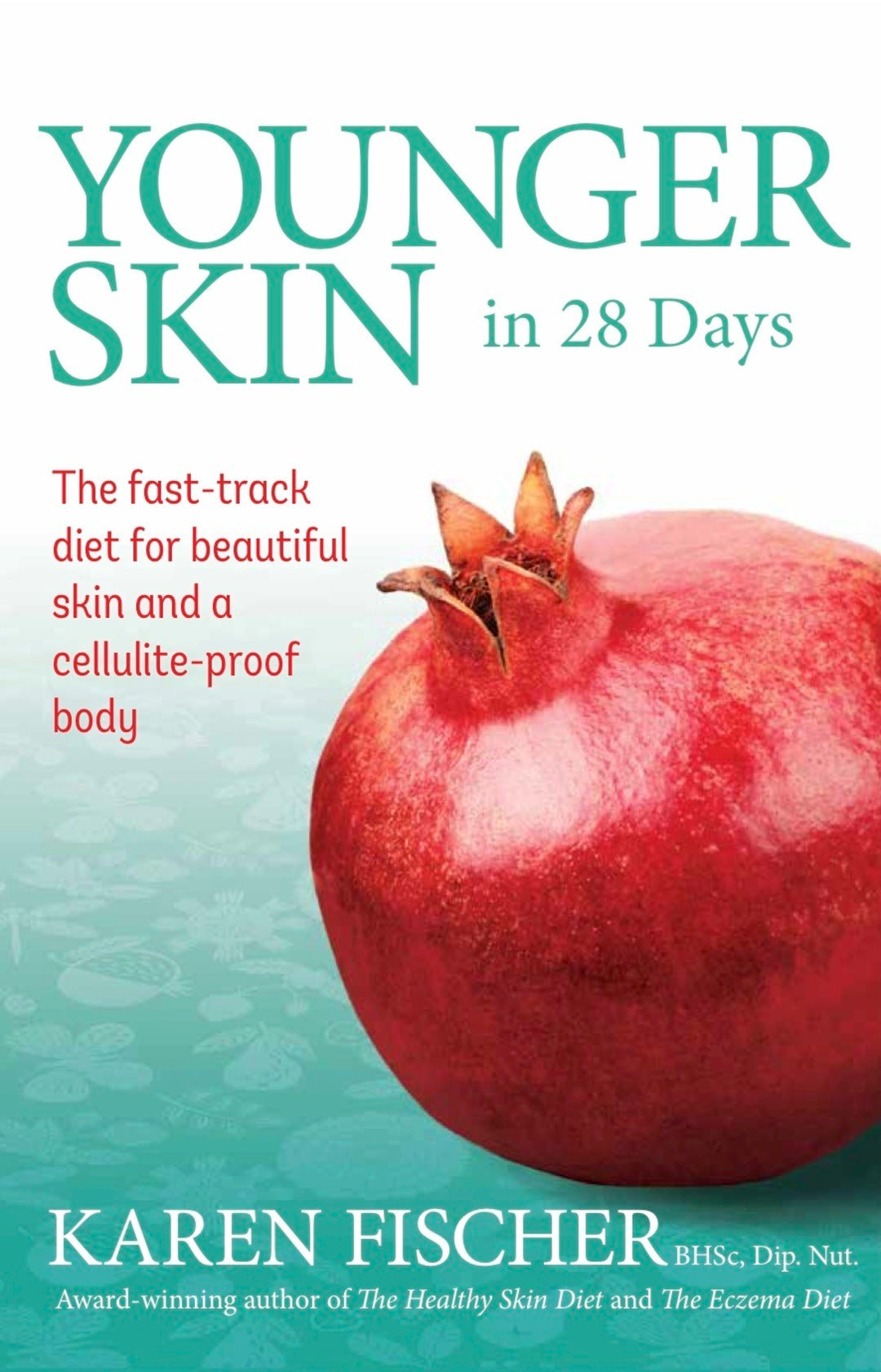 Cover image for Younger Skin in 28 Days ISBN 9781921966170