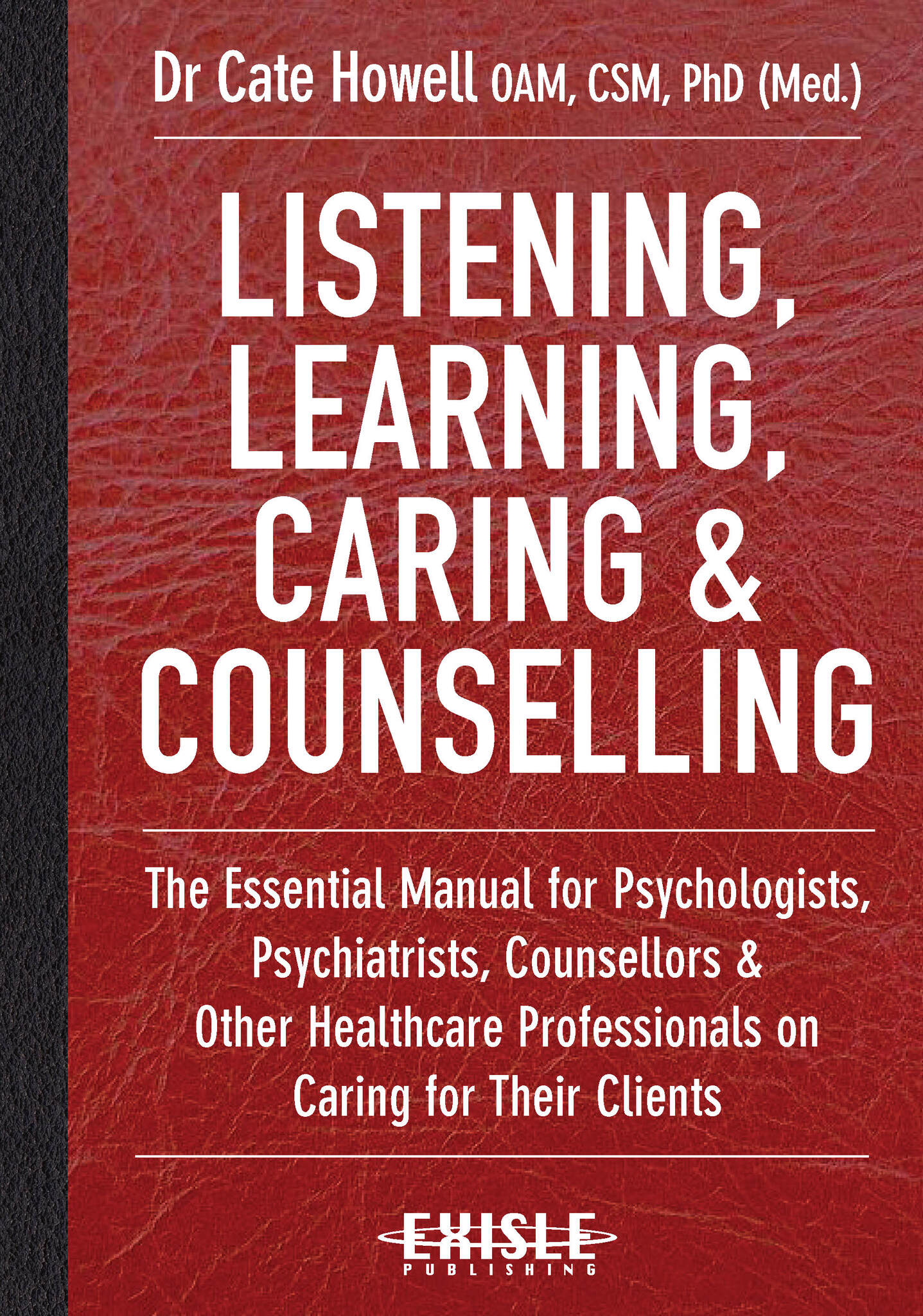 Cover image for Listening, Learning, Caring & Counselling ISBN 9781925335040