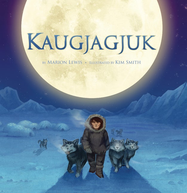 Book cover image for Kaugjagjuk ISBN: 9781926569390