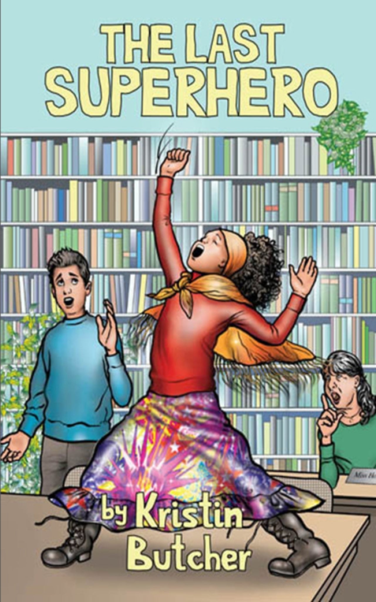 Cover image for The Last Superhero ISBN 9781926607016