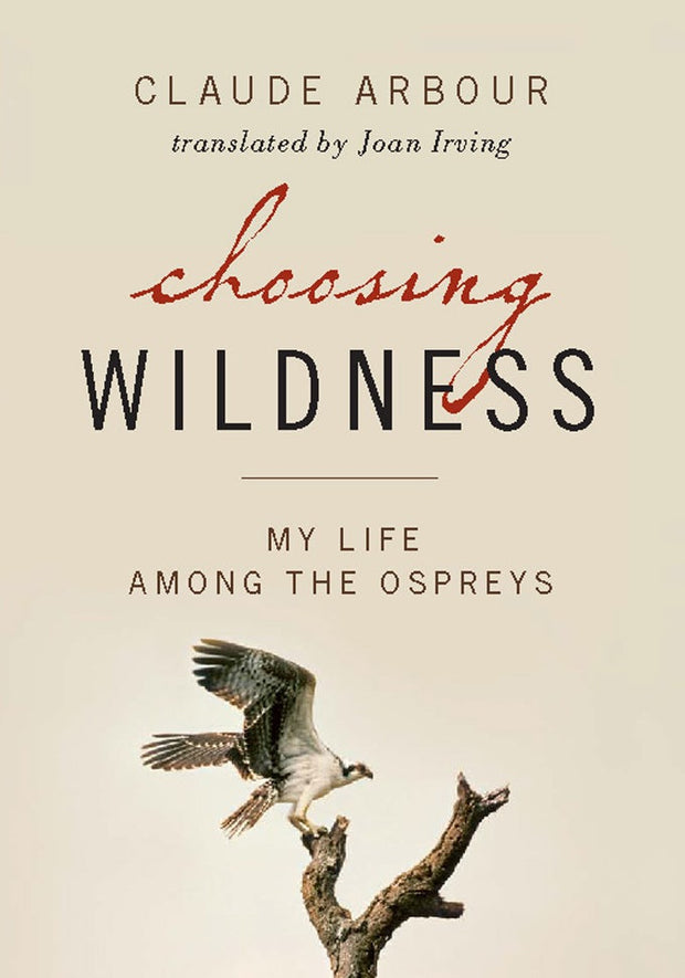 Cover image for Choosing Wildness, isbn: 9781926685106