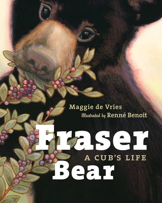 Book cover image for Fraser Bear ISBN: 9781926812953