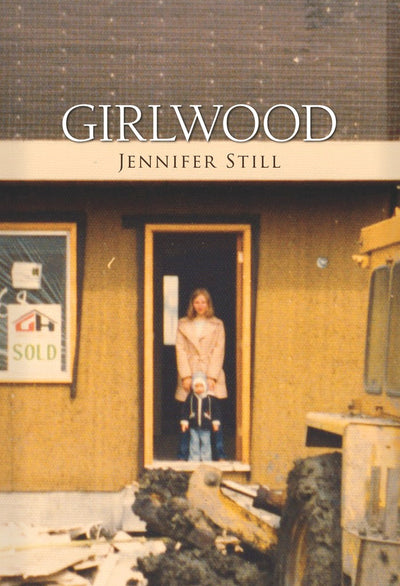 Cover image for Girlwood, isbn: 9781926829661