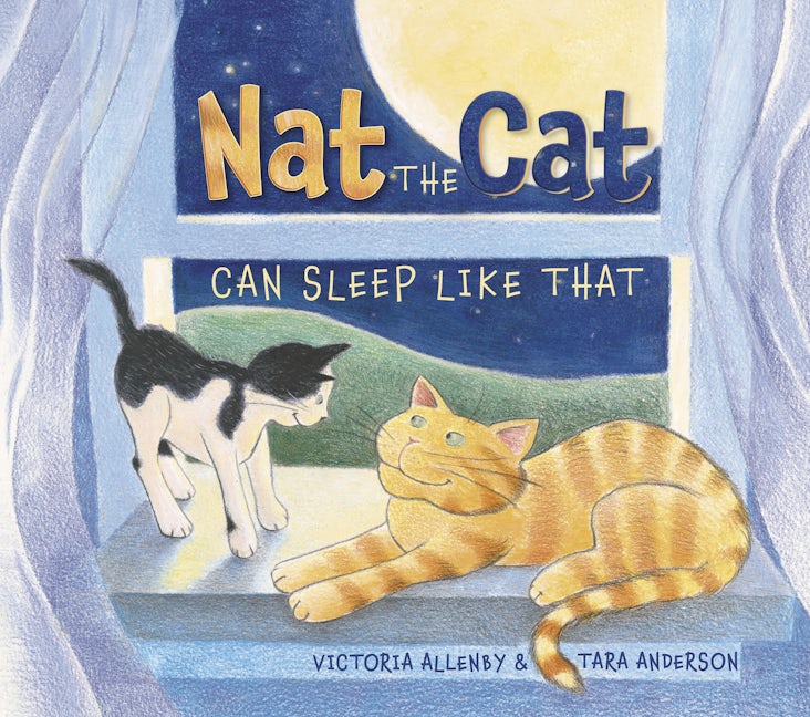 Book cover image for Nat the Cat Can Sleep Like That ISBN: 9781927485521
