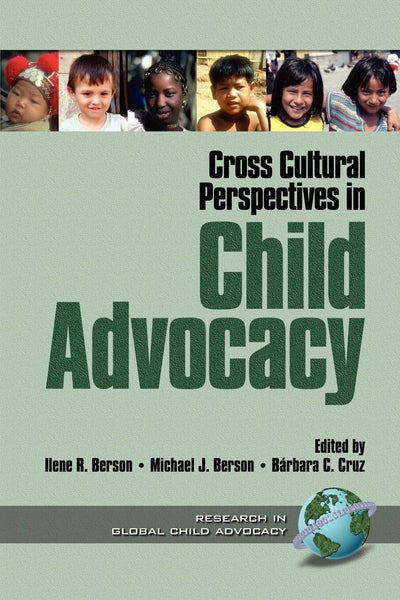 Cover image for Cross Cultural Perspectives in Child Advocacy, isbn: 9781930608054